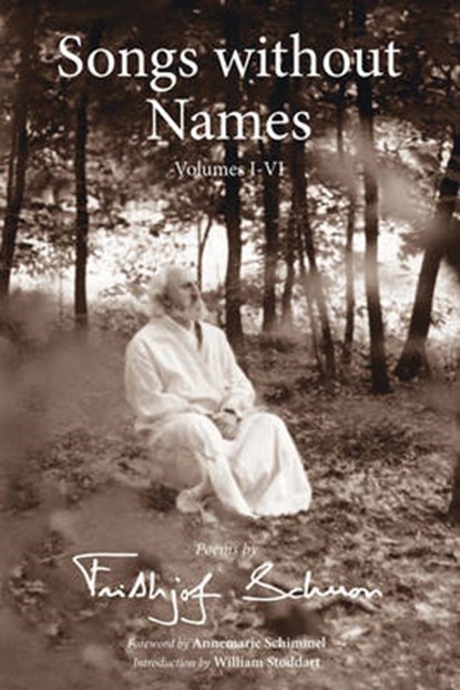 Songs without Names, SCHUON,  Frithjof - Paperback - 9781933316239