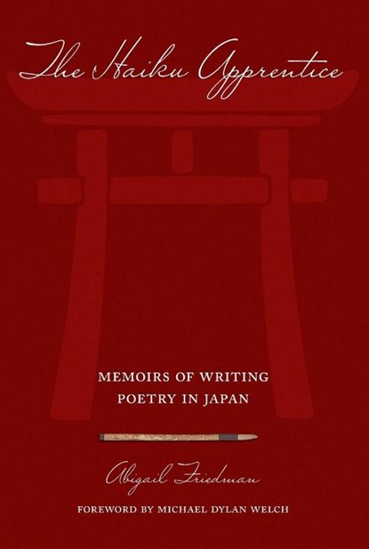 The Haiku Apprentice, Abigail Friedman - Paperback - 9781933330044