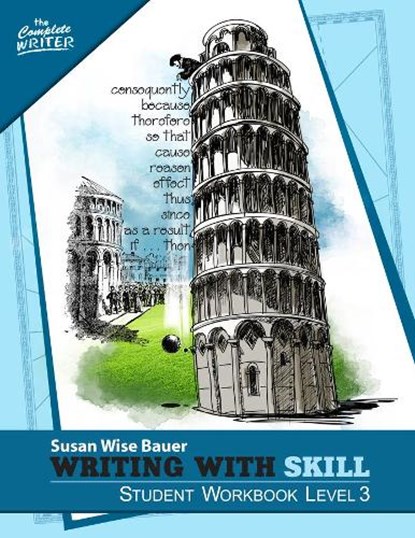 Writing With Skill, Level 3: Student Workbook, niet bekend - Paperback - 9781933339740