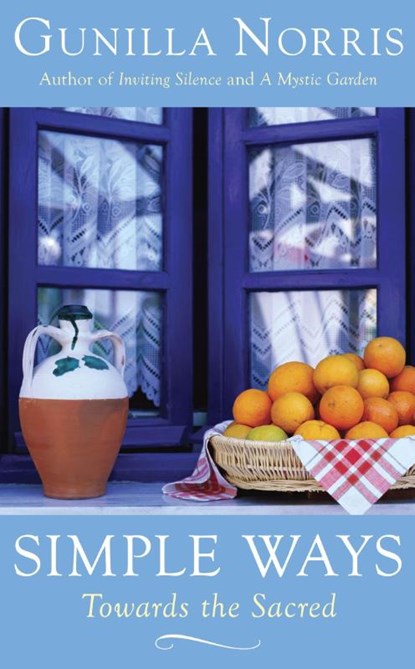 Simple Ways, Gunilla Norris - Paperback - 9781933346359