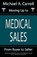 Moving Up to Medical Sales, Michael A Carroll - Paperback - 9781933370323
