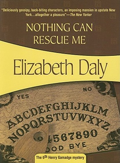 Nothing Can Rescue Me, Elizabeth Daly - Paperback - 9781933397887
