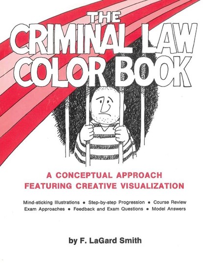 The Criminal Law Color Book, Smith F. LaGard - Paperback - 9781933408088