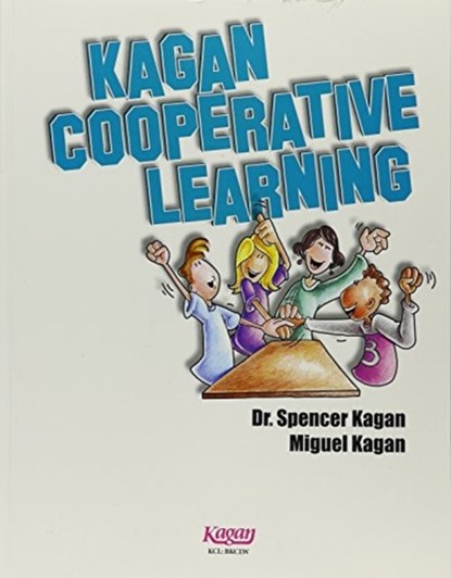 Kagan Cooperative Learning, Miguel Kagan - Paperback - 9781933445403