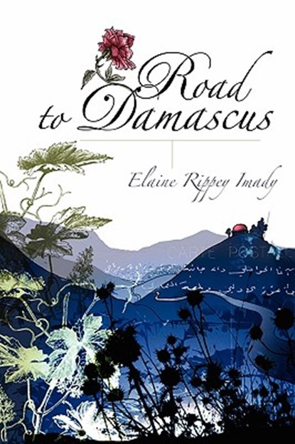 Road to Damascus, Elaine Rippey Imady - Paperback - 9781933455136