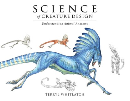 Science of Creature Design, Terryl Whitlatch - Paperback - 9781933492568