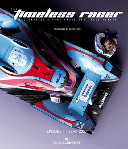 The Timeless Racer, Daniel Simon - Gebonden - 9781933492575