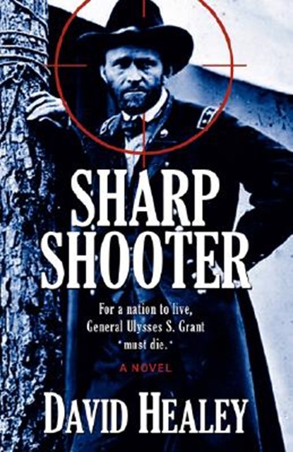 Sharpshooter, David Healey - Paperback - 9781933523200