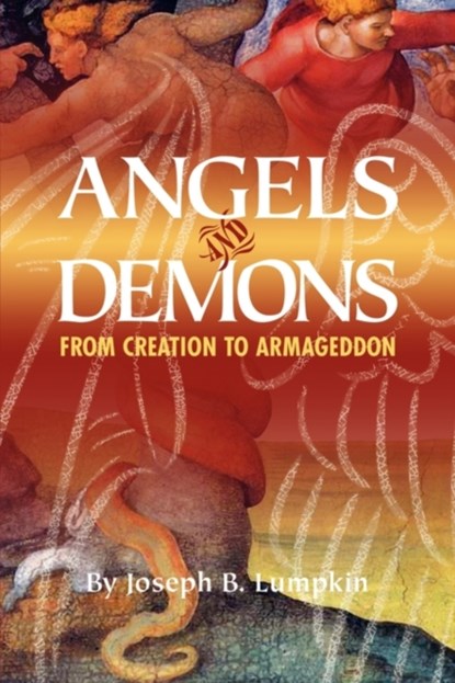 Angels and Demons, Joseph B. Lumpkin - Paperback - 9781933580685
