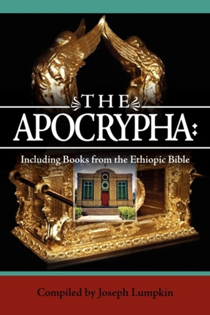 The Apocrypha, Joseph B. Lumpkin - Paperback - 9781933580692