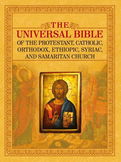 THE Universal Bible of the Protestant, Catholic, Orthodox, Ethiopic, Syriac, and Samaritan Church, Joseph B. Lumpkin - Paperback - 9781933580937