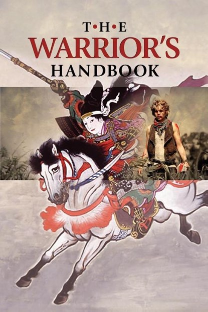 The Warrior's Handbook, Joseph B. Lumpkin - Paperback - 9781933580999
