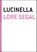 Lucinella, Lore Segal - Paperback - 9781933633794