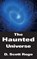 The Haunted Universe, D. Rogo - Paperback - 9781933665153