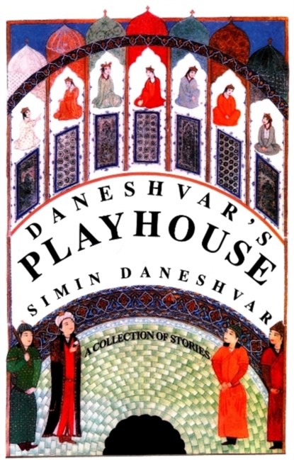 Daneshvar's Playhouse, Simin Daneshvar - Paperback - 9781933823195