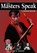 The Masters Speak, Jose M. Fraguas - Paperback - 9781933901985