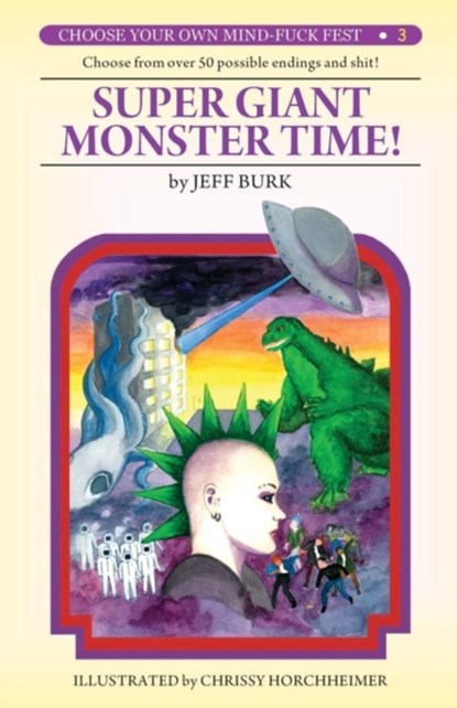 Super Giant Monster Time!, Jeff Burk - Paperback - 9781933929965