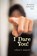 I Dare You!, DANFORTH,  William H. - Paperback - 9781933993614