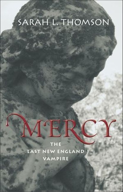Mercy, Sarah L. Thomson - Ebook - 9781934031551