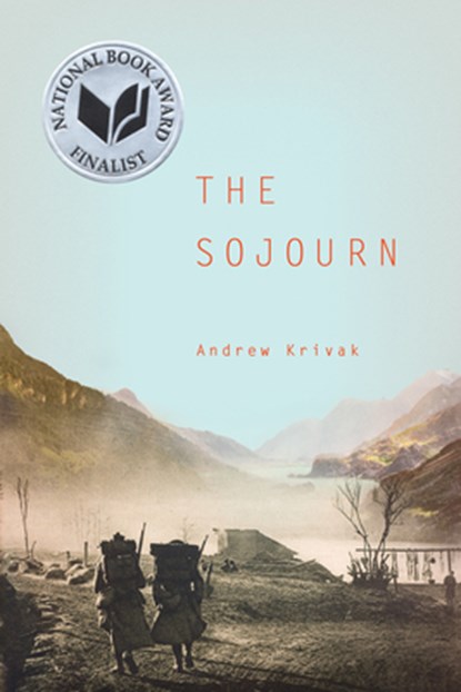 The Sojourn, Andrew Krivak - Paperback - 9781934137345