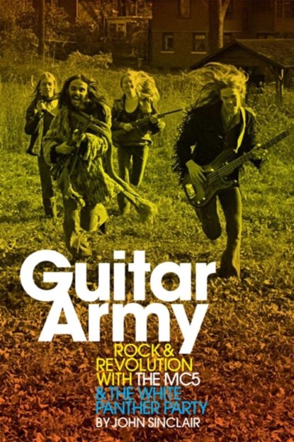 Guitar Army, John Sinclair - Paperback - 9781934170007