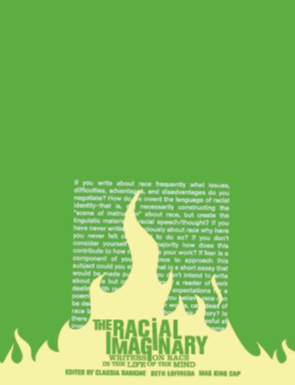 The Racial Imaginary: Writers on Race in the Life of the Mind, Claudia Rankine - Paperback - 9781934200797