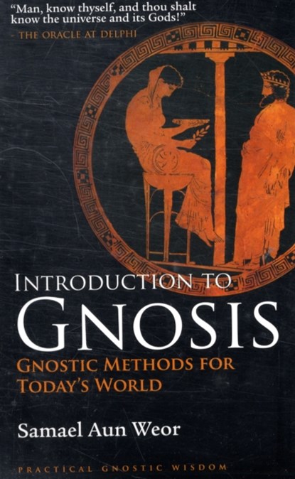 Introduction to Gnosis, Samael Aun Weor - Paperback - 9781934206737