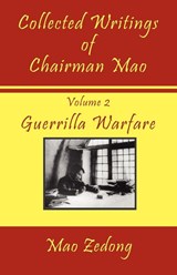 Collected Writings of Chairman Mao - Mao Zedong ; Mao Tse-Tung - 9781934255261