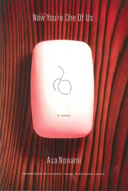 NOW YOURE 1 OF US, Asa Nonami - Paperback - 9781934287033