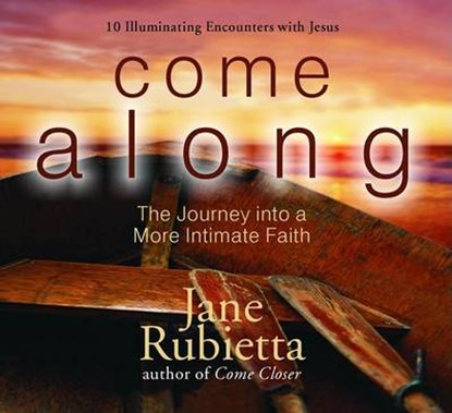 Come Along, RUBIETTA,  Jane - Gebonden - 9781934384299