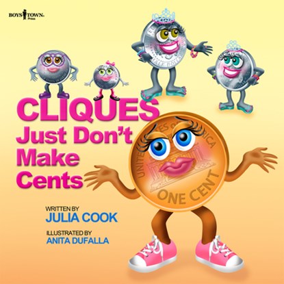 Cliques Just Don't Make Cents, Julia Cook - Paperback - 9781934490396