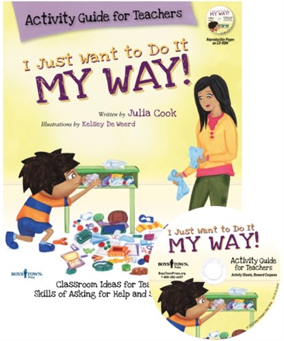 I Just Want to Do it My Way! Activity Guide for Teachers, Julia (Julia Cook) Cook - Paperback - 9781934490457