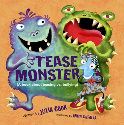 The Tease Monster, Julia (Julia Cook) Cook - Paperback - 9781934490471