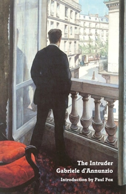 The Intruder (L'innocente), Gabriele D'Annunzio - Paperback - 9781934555705