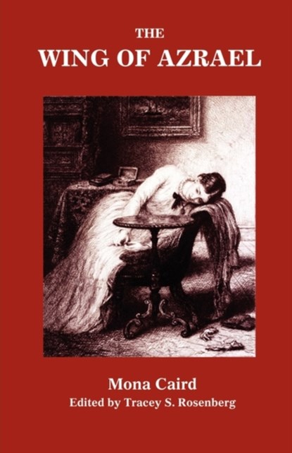 The Wing of Azrael, Mona Caird - Paperback - 9781934555941