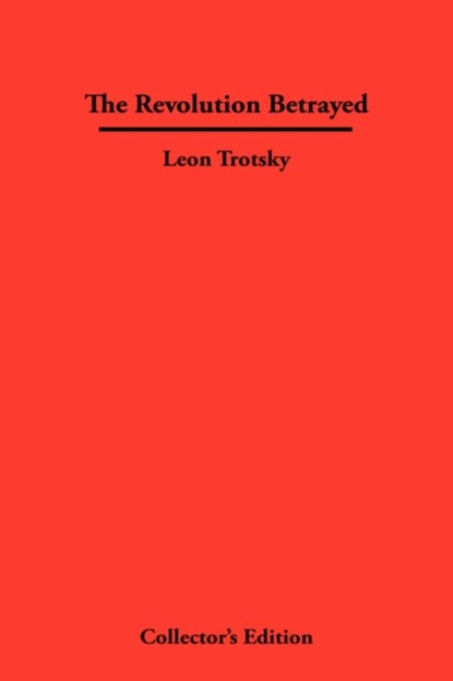 The Revolution Betrayed, Leon Trotsky - Gebonden - 9781934568248