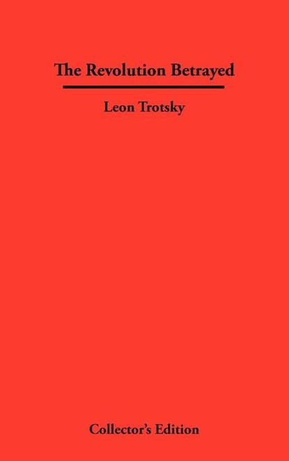 The Revolution Betrayed, Leon Trotsky - Gebonden - 9781934568248