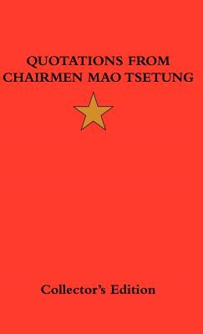 Quotations from Chairman Mao Tsetung, Mao Tse-Tung ; Mao Zedong - Gebonden - 9781934568354