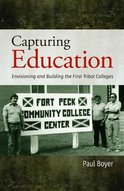 Capturing Education, Paul Boyer - Gebonden - 9781934594148