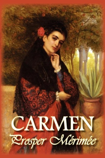 Carmen, Prosper Merimee - Paperback - 9781934648131