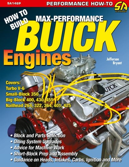 How to Build Max-Performance Buick Engines, Jefferson Bryant - Paperback - 9781934709870
