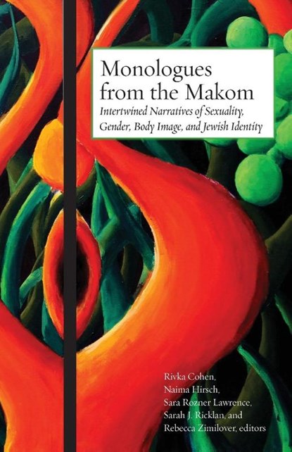 Monologues from the Makom, Rivka Cohen ; Sara Rozner Lawrence ; Sarah J Ricklan - Paperback - 9781934730041