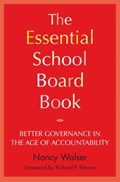 The Essential School Board Book | Nancy Walser | 