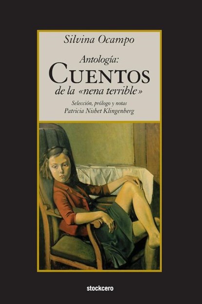 Antologia, Silvina Ocampo - Paperback - 9781934768624