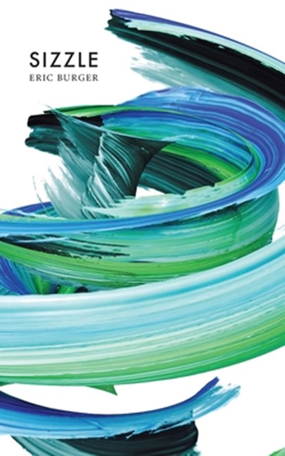 Sizzle, Eric Burger - Paperback - 9781934832912