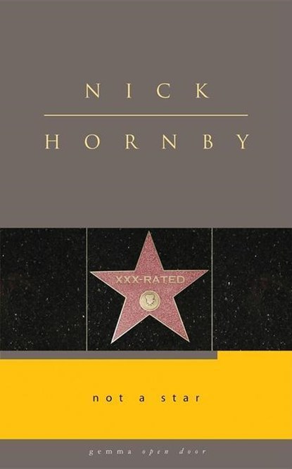 Hornby, N: Not a Star, Nick Hornby - Paperback - 9781934848227