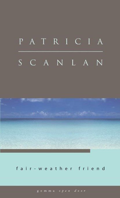 Fair-Weather Friend, Patricia Scanlan - Paperback - 9781934848319