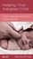 Helping Your Adopted Child, Paul David Tripp - Gebonden - 9781934885314