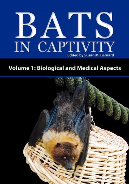 Bats in Captivity, Susan M. Barnard - Paperback - 9781934899038