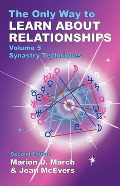 The Only Way to Learn About Relationships, Marion D. March ; Joan McEvers - Paperback - 9781934976050